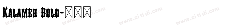Kalameh Bold字体转换